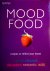 Mood Food . ( Recipes tot r...