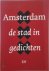  - Amsterdam, de stad in gedichten