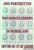 100 portretten van godgelee...