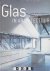 Glas in architectuur / La v...