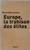 Europe, la trahison des élites