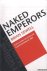 Naked Emperors. Criticisms ...