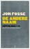 De andere naam / Septologie...