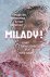 Marleen Temmerman ; Tine Maenhout - Milady