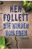 Follett, Ken - Die Kinder von Eden