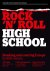 Rock 'n' Roll High School y...