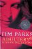 Parks, Tim - Adultery  Other Diversions