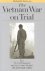The Vietnam War on Trial Th...