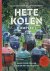HAZEBROEK, Jeroen  Leonard ELENBAAS - Hete kolen compleet. Grillen  koken met een Kamado. [Herziene editie].