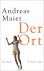 Maier, Andreas - Der Ort