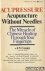 Acupressure. Acupuncture wi...