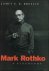 Mark Rothko - A Biography
