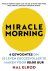 Miracle Morning 6 gewoontes...