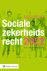 I.A.M. Van Boetzelaer-Gulyas - Basisboek Socialezekerheidsrecht 2022