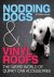 Nodding Dogs  Vinyl Roofs
