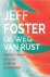 Jeff Foster - De weg van de rust
