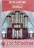 Vlist, Arie van der - Orgelboek, Noten *nieuw* --- Met voorspelen bij de 150 Psalmen en de Enige Gezangen