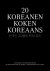 Nathalie Ji Yun Kranenburg - 20 Koreanen koken Koreaans