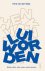 Henk van der Waal - Lui worden