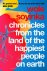 Soyinka, Wole - Chronicles From the Land of the Happiest People on Earth