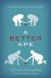 A Better Ape The Evolution ...