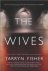Tarryn Fisher 198978 - The Wives