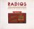 Radios: The golden age.