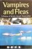 Alec Brew - Vampires and Fleas. A History of British Aircraft Preservation