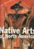 Native arts of North America