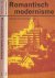 Romantisch Modernisme: Nost...