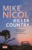 Mike Nicol - Killer Country