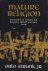 Strunk, Orlo - Mature Religion: A Psychological Study