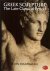 Greek Sculpture. The Late C...