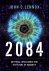 John C. Lennox - 2084 Artificial Intelligence and the Future of Humanity