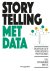 Storytelling met data Een d...