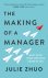 The Making of a Manager Wha...