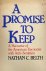 A Promise to Keep. A Narrat...