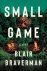 Blair Braverman - Small Game