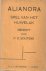 Boutens, P.C. - Alianora. Spel van het huwelijk van Reynalt van Nassau Hertog van Gelre en Alianora van Engeland. Gedicht