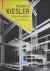 FRIEDRICH KIESLER : Lebensw...