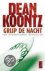 Dean R. Koontz - Grijp de nacht