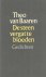 Baaren, Theo van - De steen vergat te bloeden