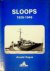 Sloops 1926-1946 A history ...