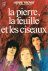 la pierre, la feuille et le...