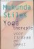 Mukunda Stiles - Yogatherapie voor lichaam en geest