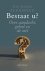 Jean-Jacques Suurmond - Bestaat u? - over aandacht, gebed en de ziel