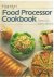 Guy, Shirley and Klinzman, Marty - Food processor cookbook