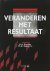 H.J. Stroes,M.E. Egberts - Veranderen met resultaat