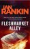 Ian Rankin - Fleshmarket Alley