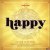 Happy. Geluk is overal. Geh...